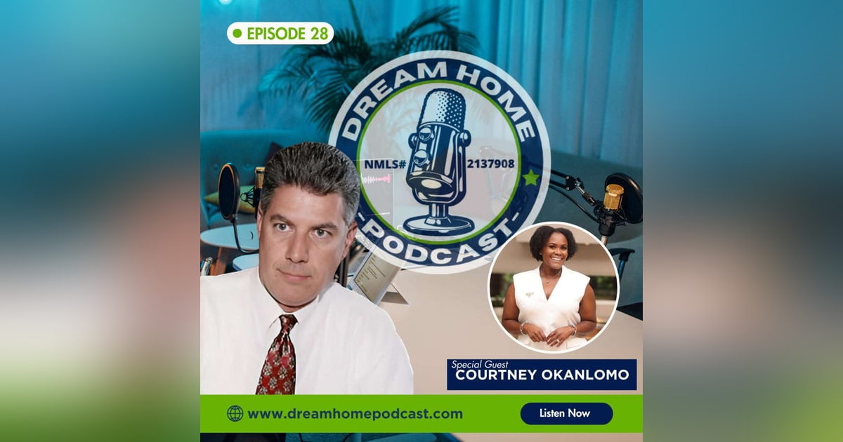 Episode 28: From Teenage Real Estate Prodigy to Powerhouse Broker – Courtney Okanlomo’s Journey to 65 Agents Episode 28: From Teenage Real Estate Prodigy to Powerhouse Broker – Courtney Okanlomo’s Journey to 65 Agents