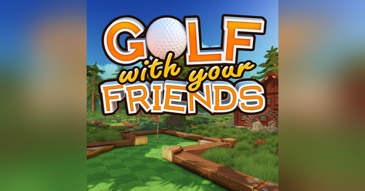 Golf With Your Friends Golf With Your Friends
