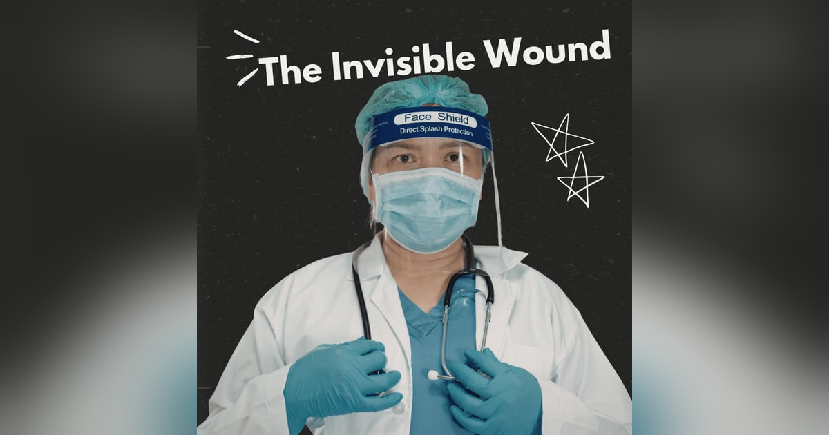 The Invisible Wound: Moral Injury in Physical Therapy The Invisible Wound: Moral Injury in Physical Therapy