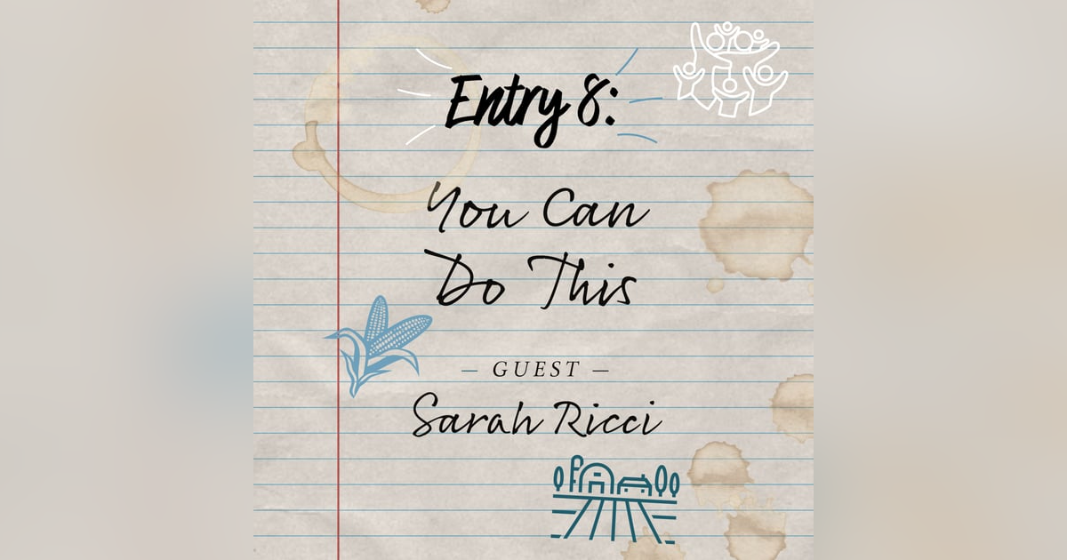 Entry 8: You Can Do This Entry 8: You Can Do This