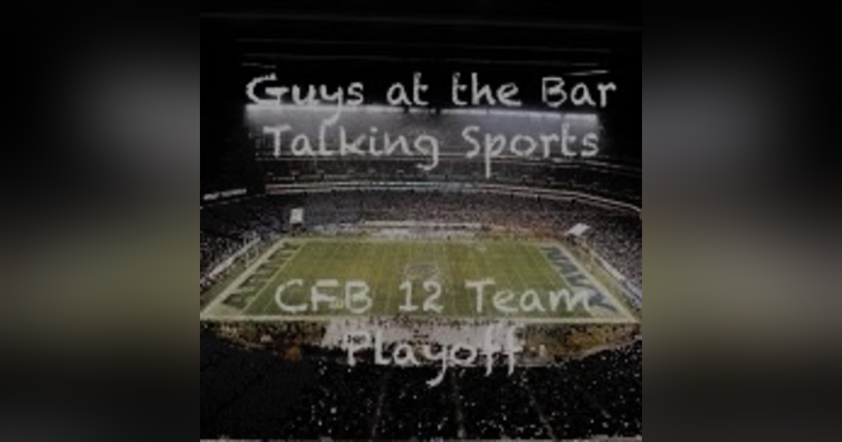 First Ever 12 Team Playoff! First Ever 12 Team Playoff!