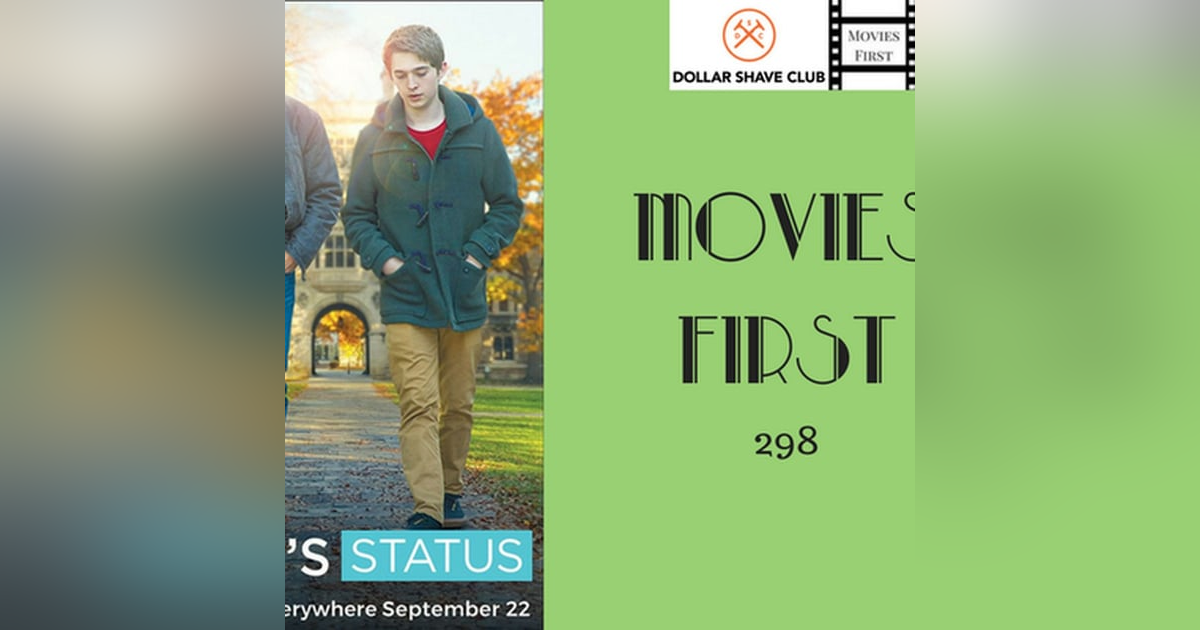 298: Brad's Status - Movies First with Alex First & Chris Coleman 298: Brad's Status - Movies First with Alex First & Chris Coleman
