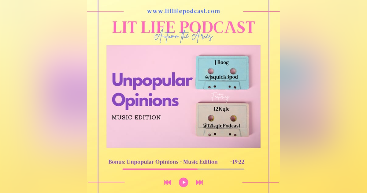 Bonus EP: Unpopular Opinions Music Edition Bonus EP: Unpopular Opinions Music Edition