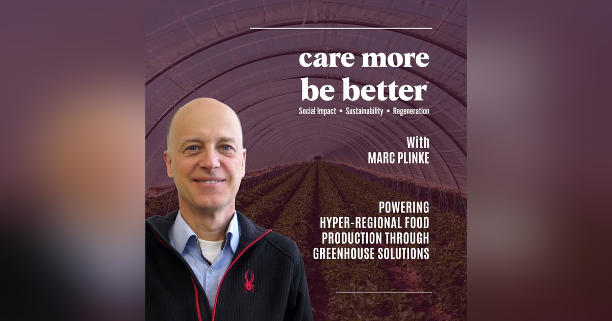 Marc Plinke | Powering Hyper-regional Food Production Through Greenhouse Solutions Marc Plinke | Powering Hyper-regional Food Production Through Greenhouse Solutions