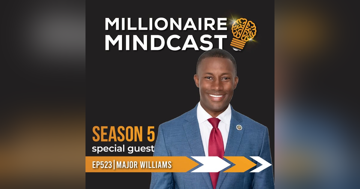Transforming Politics Through Leadership, Grassroots Movements, Transparency And Unity | Major Williams Transforming Politics Through Leadership, Grassroots Movements, Transparency And Unity | Major Williams