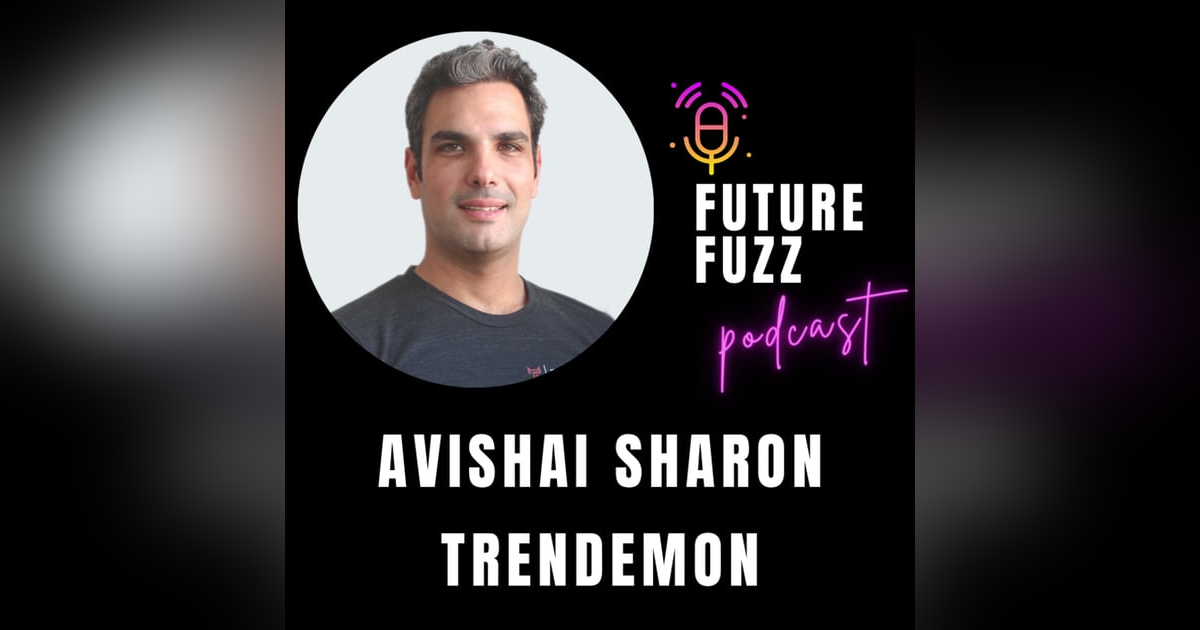 EP.47 - Avishai Sharon - Nailing B2B content & understanding user journeys in a challenging market EP.47 - Avishai Sharon - Nailing B2B content & understanding user journeys in a challenging market