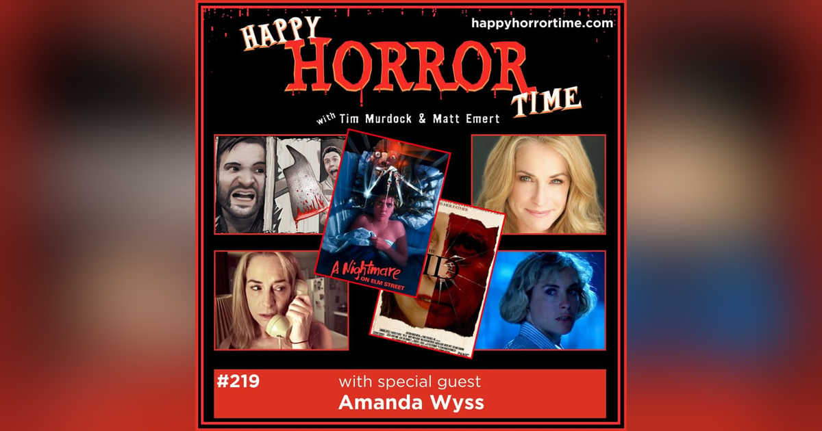Ep 219: Interview w/Amanda Wyss from “A Nightmare on Elm Street” (1984), “The Id,” and more Ep 219: Interview w/Amanda Wyss from “A Nightmare on Elm Street” (1984), “The Id,” and more