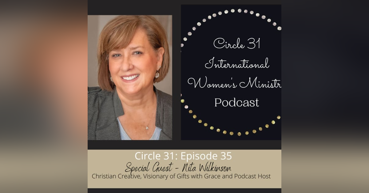 Episode 35: Gifts with Grace with Nita Wilkinson Episode 35: Gifts with Grace with Nita Wilkinson