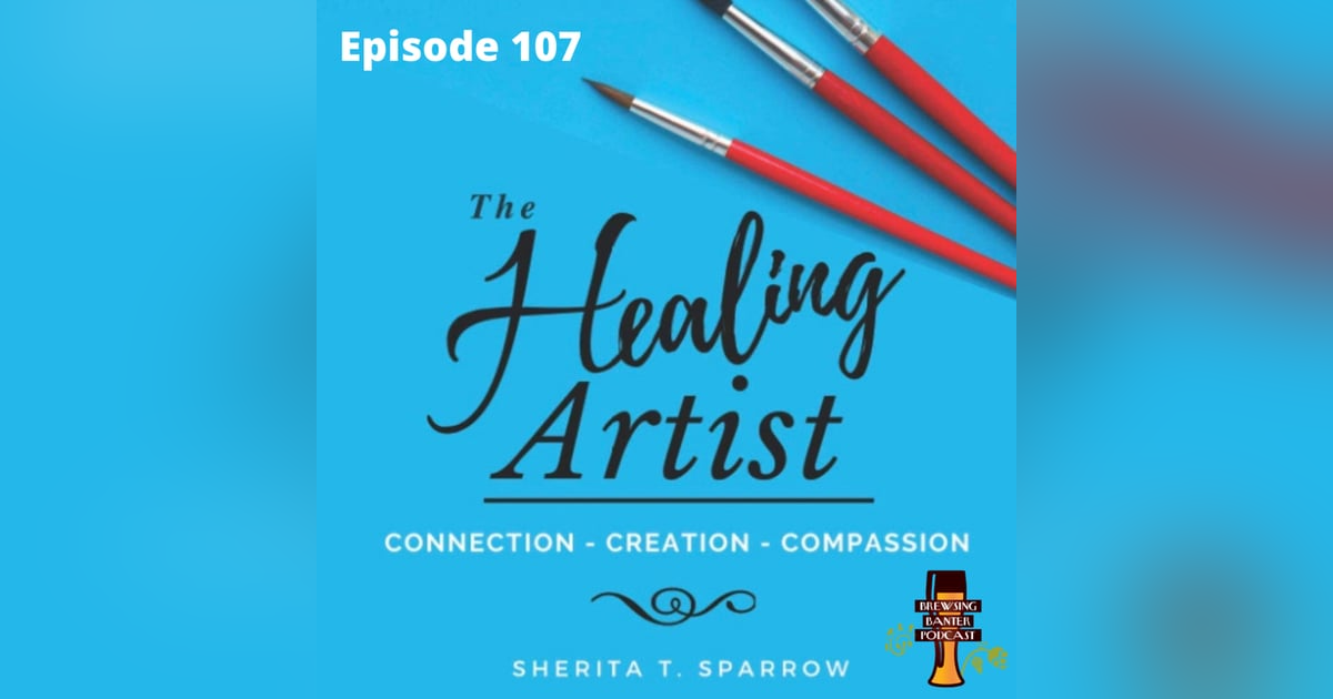 BBP 107 - The Healing Artist BBP 107 - The Healing Artist