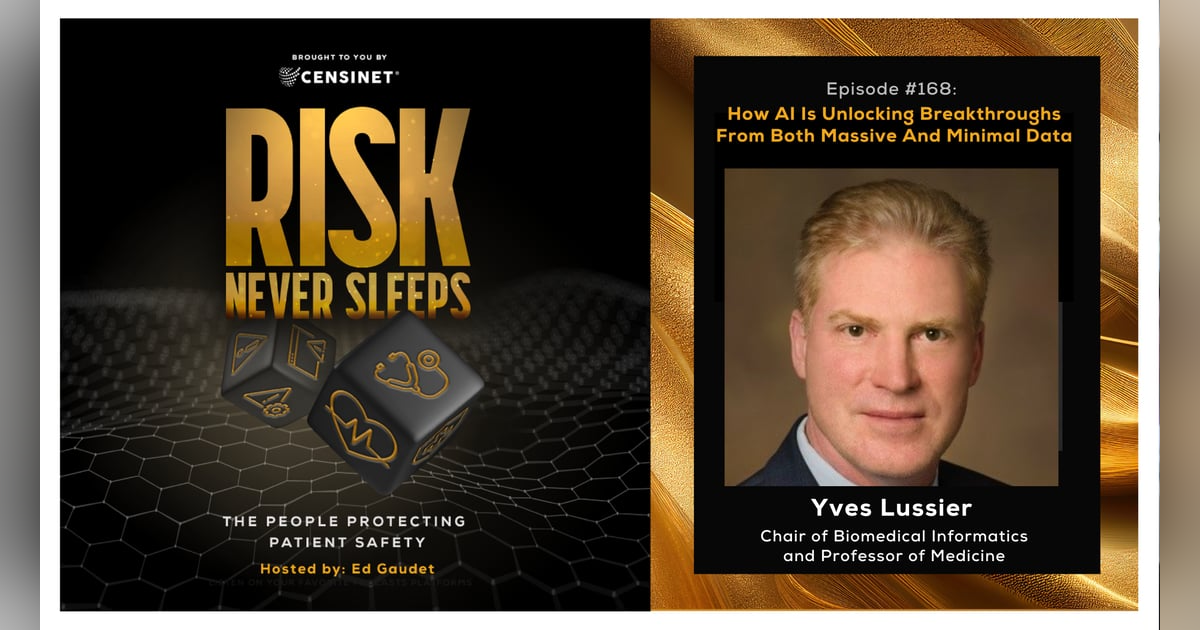 Episode #168. How AI Is Unlocking Breakthroughs From Both Massive And Minimal Data, with Yves Lussier, Chair of Biomedical Informatics and Professor of Medicine Episode #168. How AI Is Unlocking Breakthroughs From Both Massive And Minimal Data, with Yves Lussier, Chair of Biomedical Informatics and Professor of Medicine