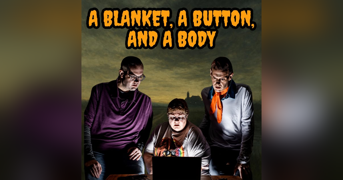 Unmasked 131: A Blanket, a Button, and a Body: The Curious Case of Katie DeWitt James Unmasked 131: A Blanket, a Button, and a Body: The Curious Case of Katie DeWitt James