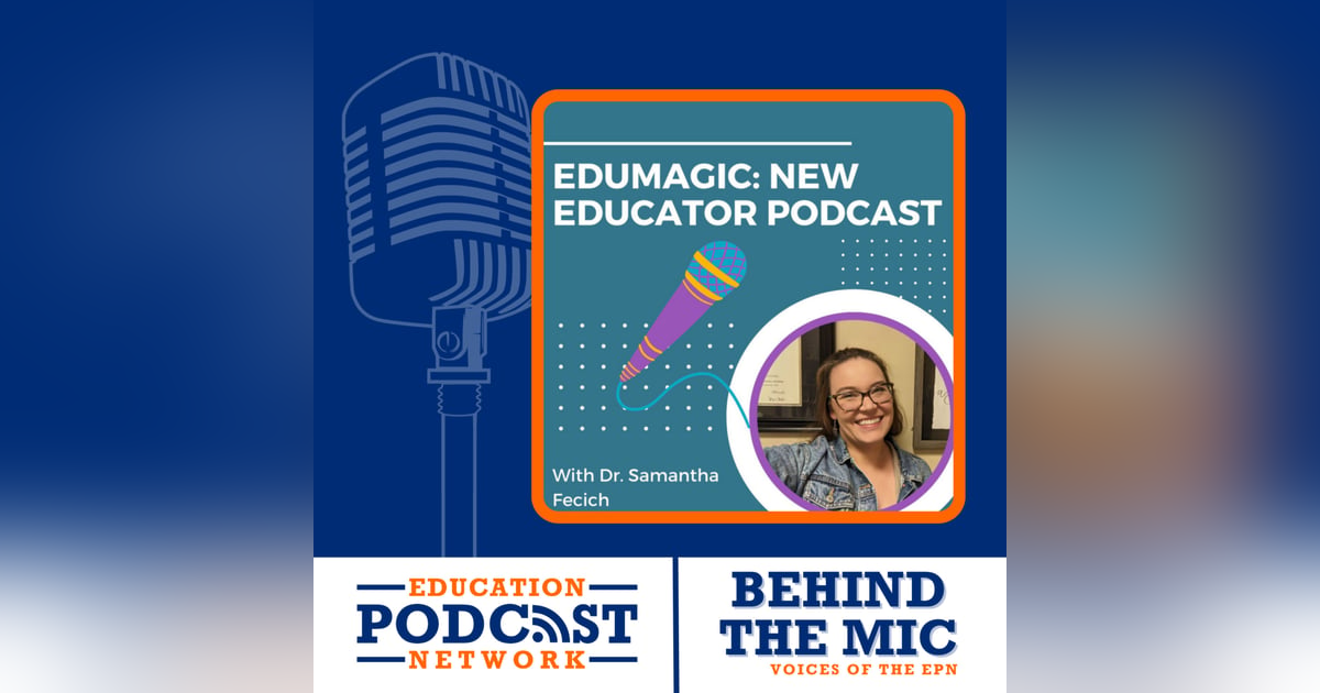 With The EduMagic: New Educator Podcast - BTM009 With The EduMagic: New Educator Podcast - BTM009