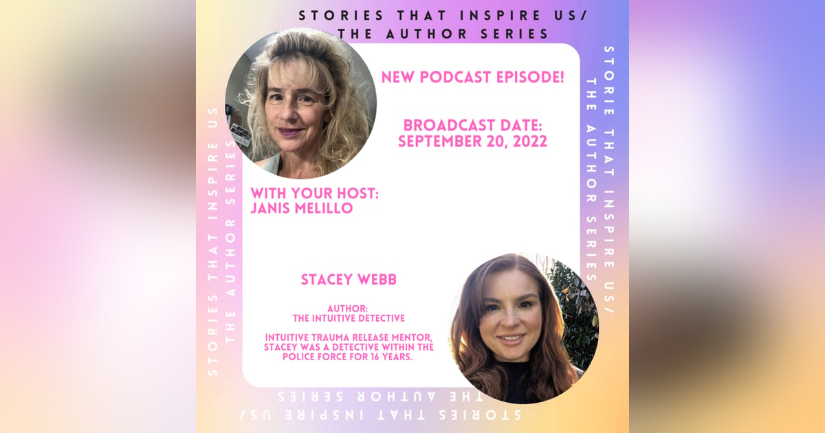 Stories That Inspire Us / The Author Series with Stacey Webb - 09.20.22 Stories That Inspire Us / The Author Series with Stacey Webb - 09.20.22