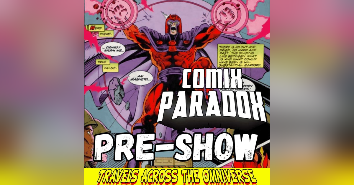 Pre-Show Palavers of What If Mr. Sinister formed the X-Men Pre-Show Palavers of What If Mr. Sinister formed the X-Men
