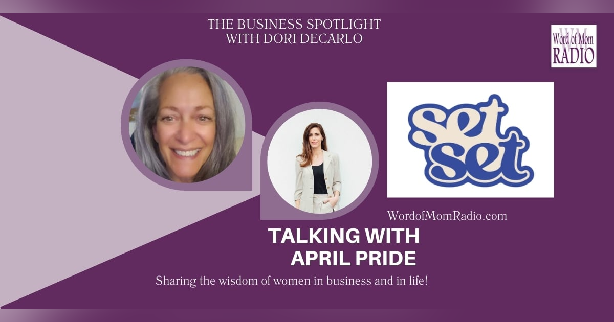 April Pride on The Business Spotlight with Dori DeCarlo on WoMRadio April Pride on The Business Spotlight with Dori DeCarlo on WoMRadio