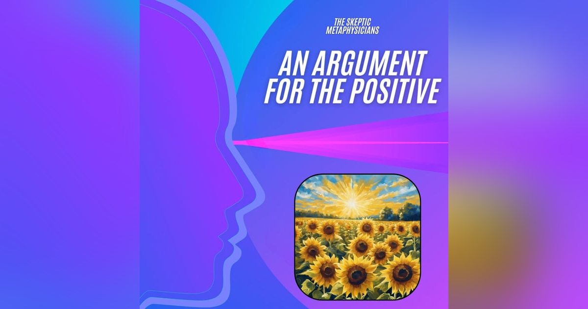 An Argument for the Positive An Argument for the Positive