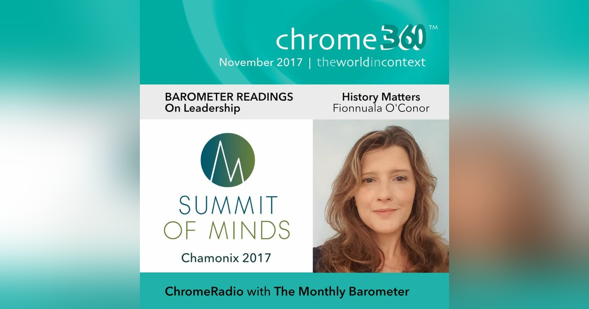 Chrome360 | CHAMONIX - BAROMETER READINGS | Leadership - History Matters | Fionnuala O'Conor Chrome360 | CHAMONIX - BAROMETER READINGS | Leadership - History Matters | Fionnuala O'Conor