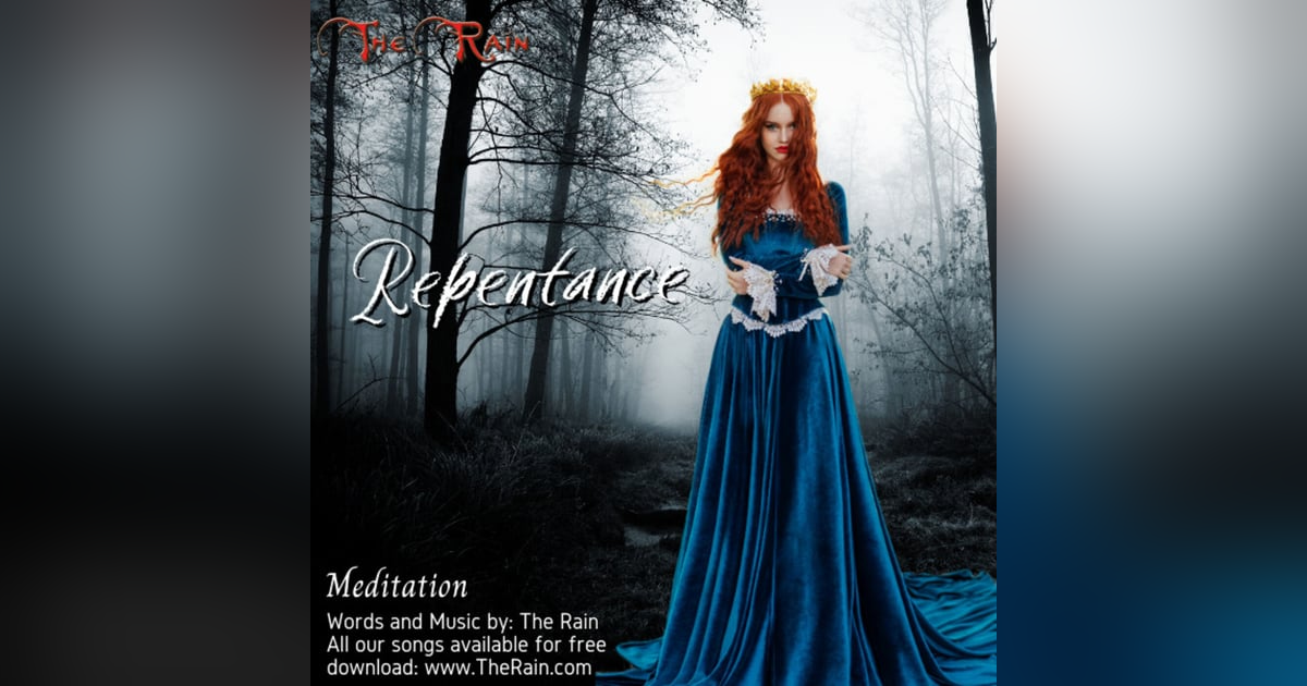 Repentance - Meditation Repentance - Meditation