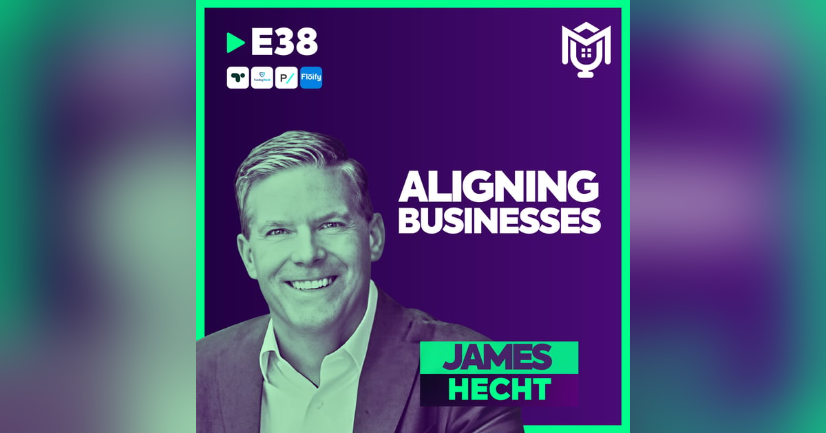 Aligning Businesses : Channels That Drive Growth ft. James Hecht Aligning Businesses : Channels That Drive Growth ft. James Hecht