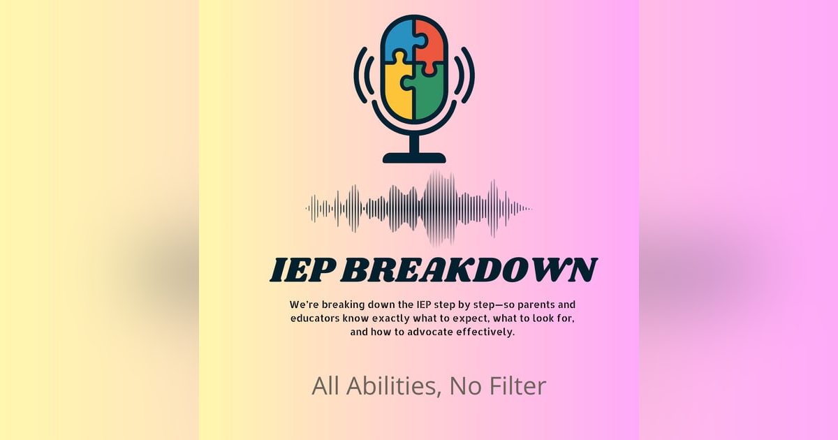 IEP Breakdown IEP Breakdown