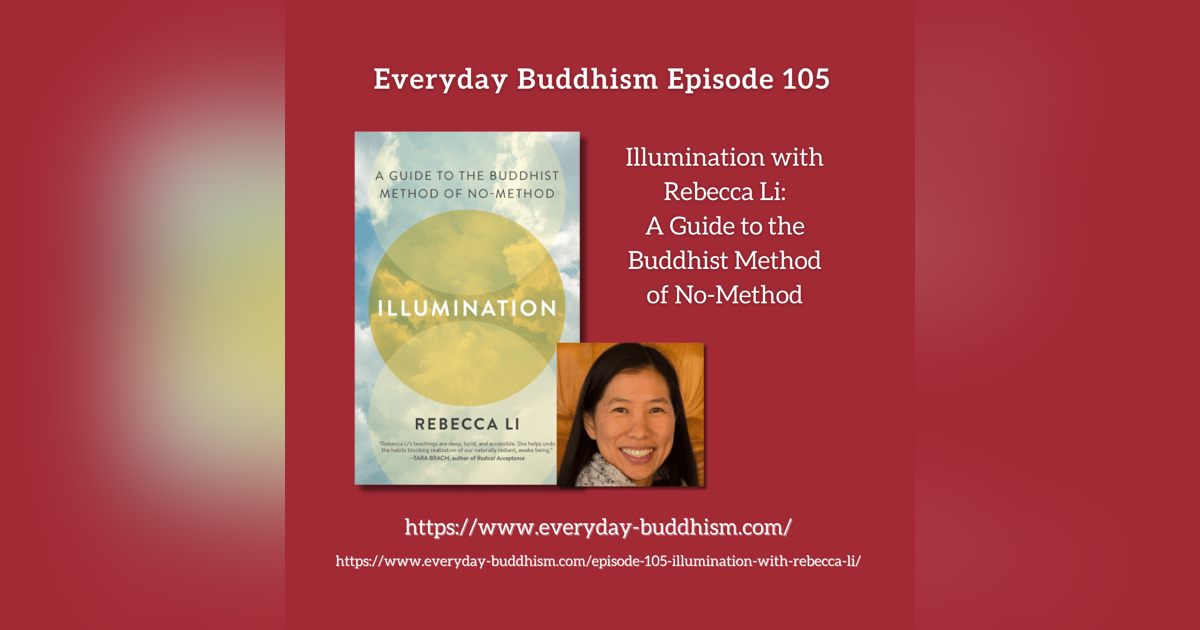 Episode 105 - Illumination with Rebecca Li Episode 105 - Illumination with Rebecca Li