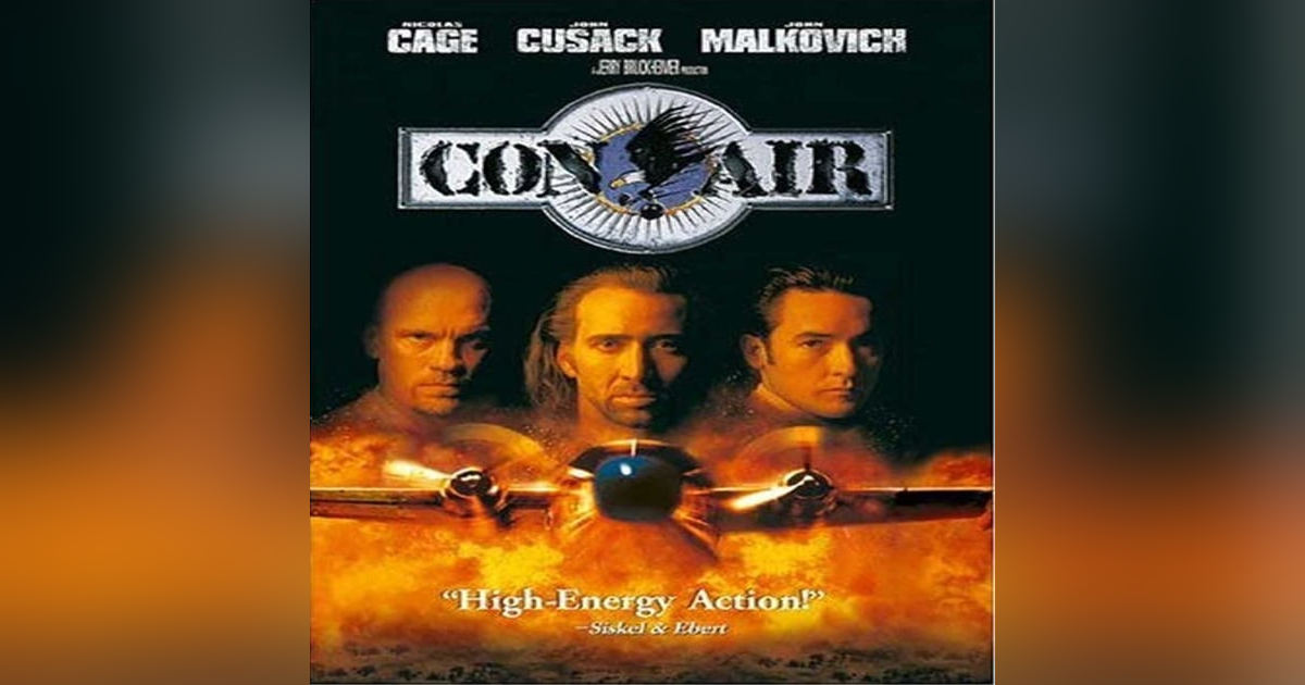 EPISODE 38: CON AIR EPISODE 38: CON AIR