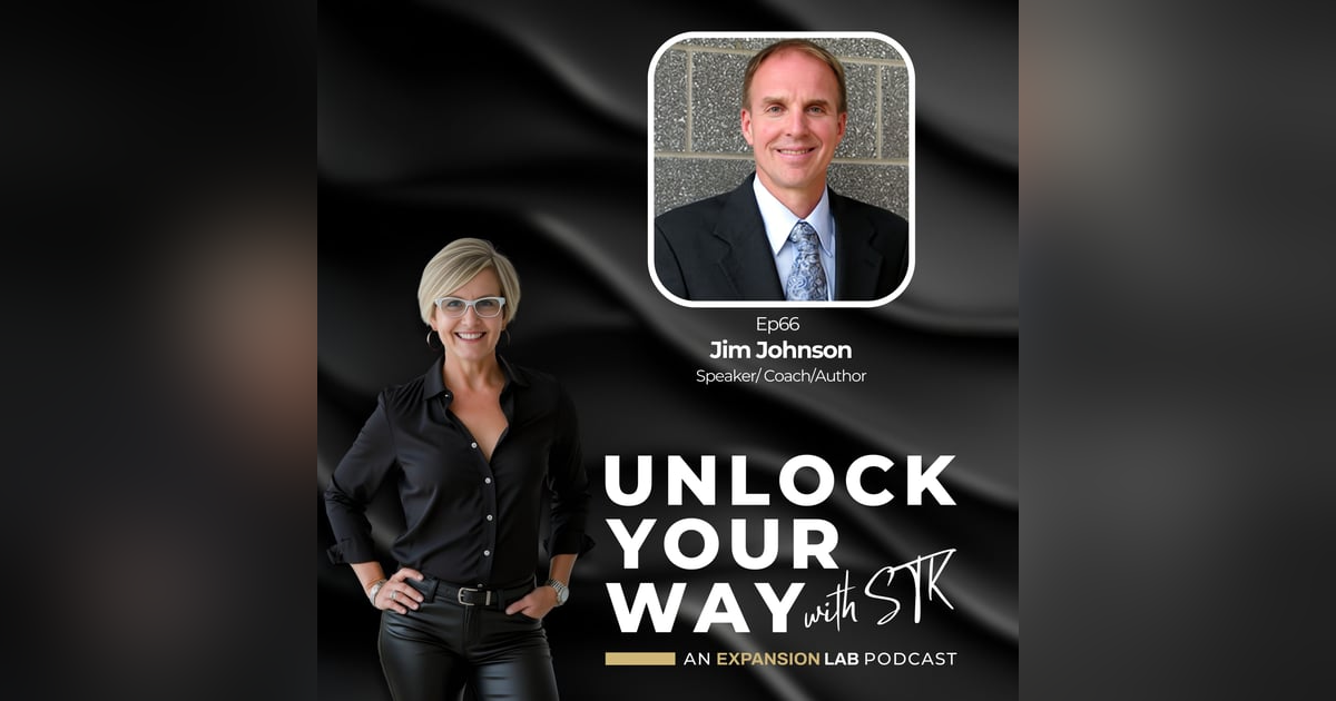 Ep66 Jim Johnson - What Can 4 Minutes of Courage Teach You About Building an Unstoppable Team? Ep66 Jim Johnson - What Can 4 Minutes of Courage Teach You About Building an Unstoppable Team?