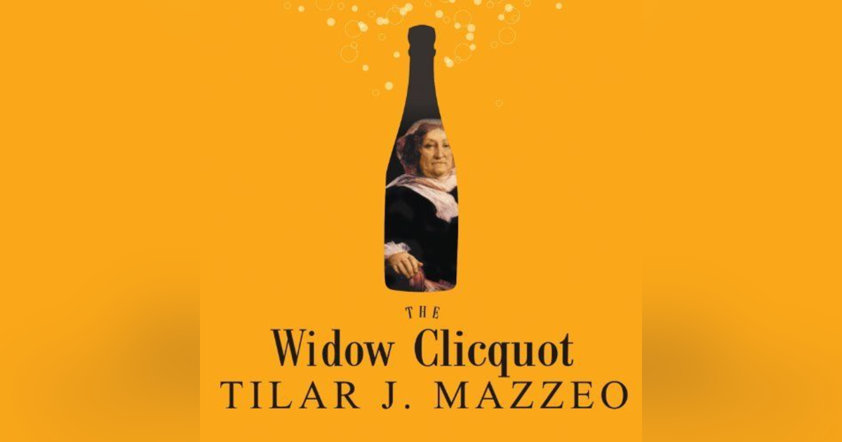 Most famous Champagne has a story. Meet the story teller Tilar Mazzeo Most famous Champagne has a story. Meet the story teller Tilar Mazzeo