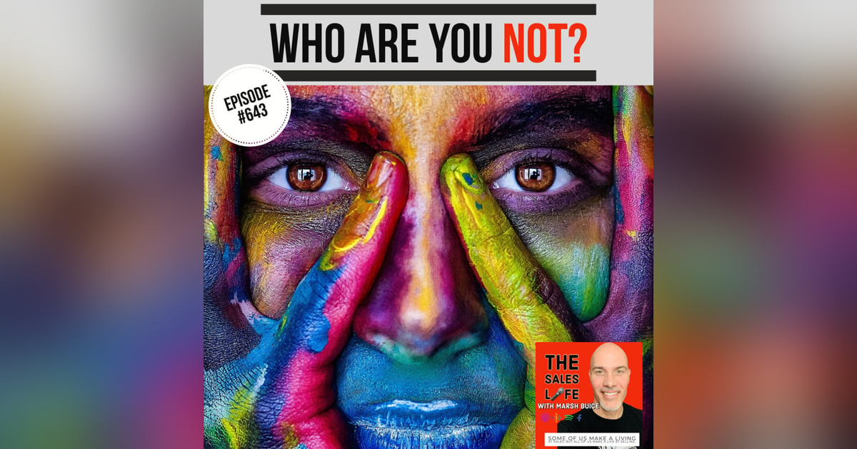 643 Who you AREN'T is just as important as who you are. 643 Who you AREN'T is just as important as who you are.