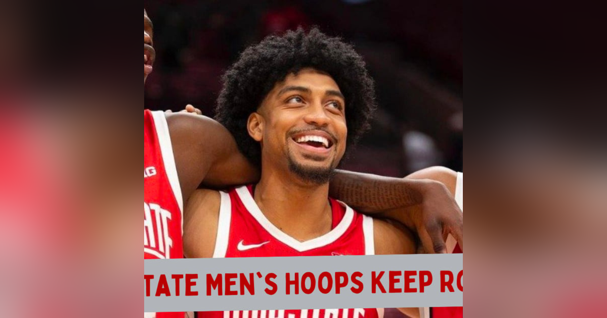 #OhioState #Buckeyes Men's Basketball Keep Rolling! #OhioState #Buckeyes Men's Basketball Keep Rolling!