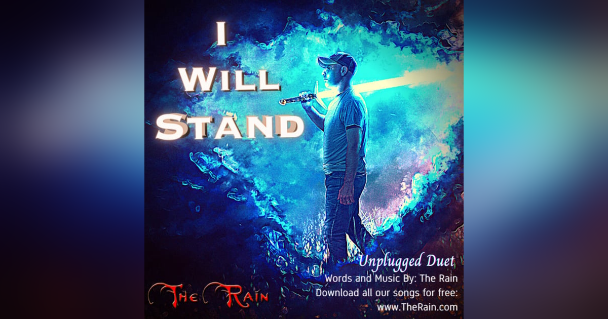 I Will Stand - Unplugged Duet I Will Stand - Unplugged Duet