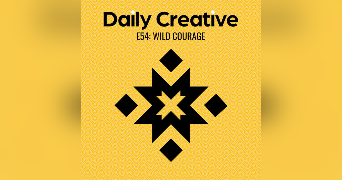 Wild Courage Wild Courage