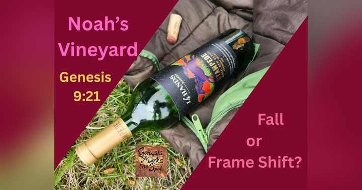 image for Between Curse and Covenant: How Frame Semantics Reshapes Our View of Noah’s Drunkenness