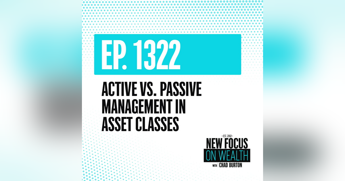 Active vs. Passive Management in Asset Classes Active vs. Passive Management in Asset Classes