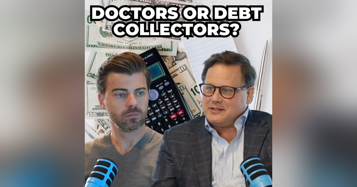 Let Doctors Be Doctors: Why Providers Shouldn't Be Debt Collectors Let Doctors Be Doctors: Why Providers Shouldn't Be Debt Collectors