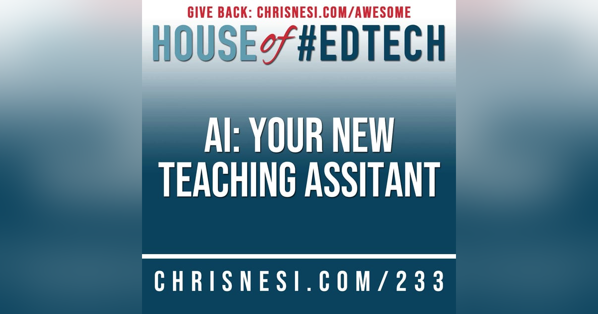 AI: Your New Teaching Assistant - HoET233 AI: Your New Teaching Assistant - HoET233