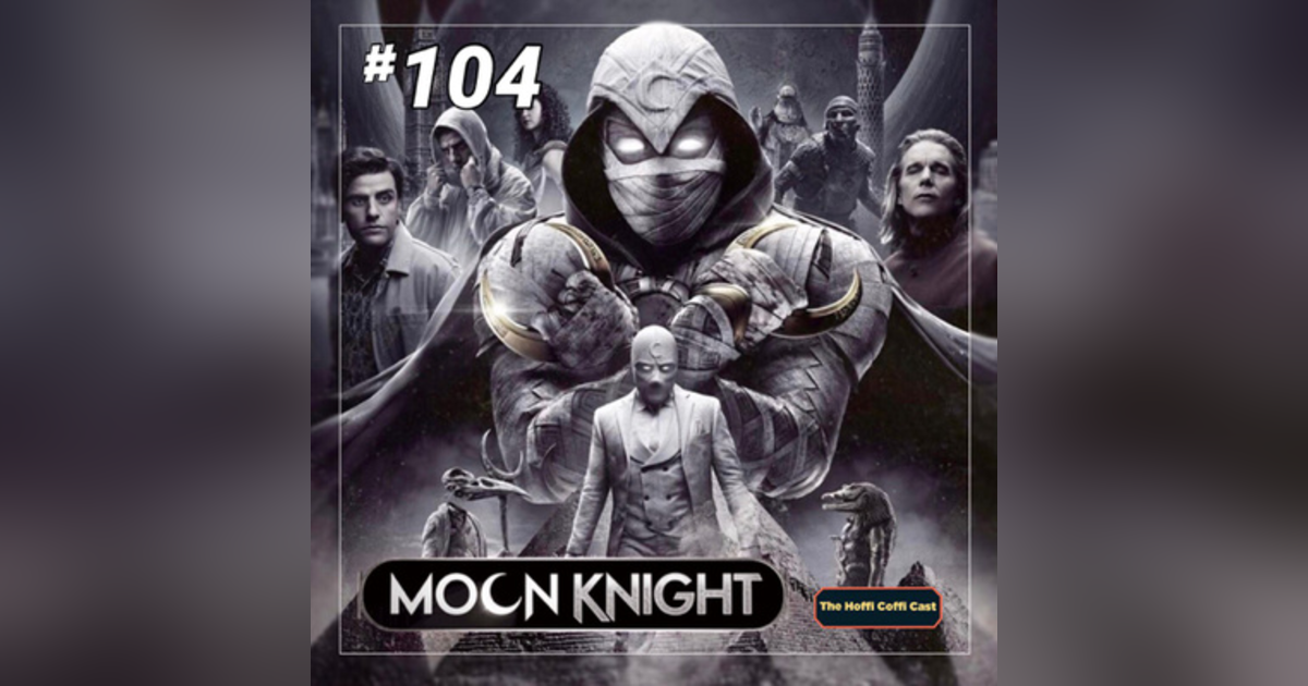 104 - Moon Knight 104 - Moon Knight