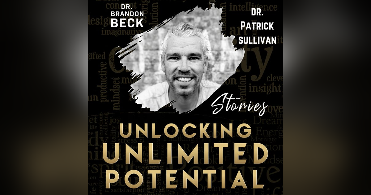 With Dr. Patrick Sullivan "Maintaining the Momentum" (E38) With Dr. Patrick Sullivan "Maintaining the Momentum" (E38)