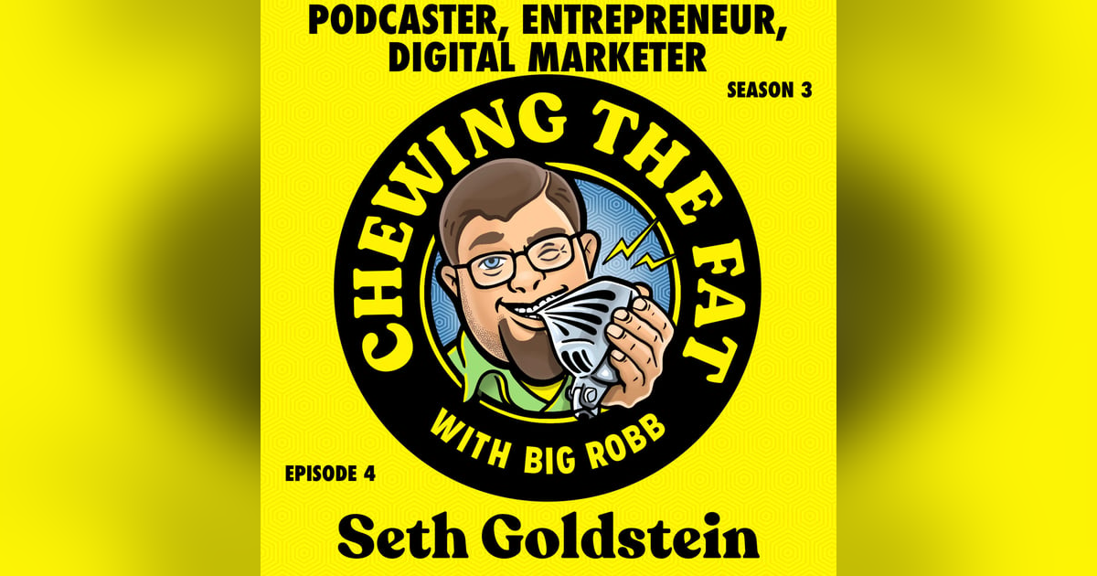 Seth Goldstein, Podcaster, Entrepreneur, Digital Marketer Seth Goldstein, Podcaster, Entrepreneur, Digital Marketer
