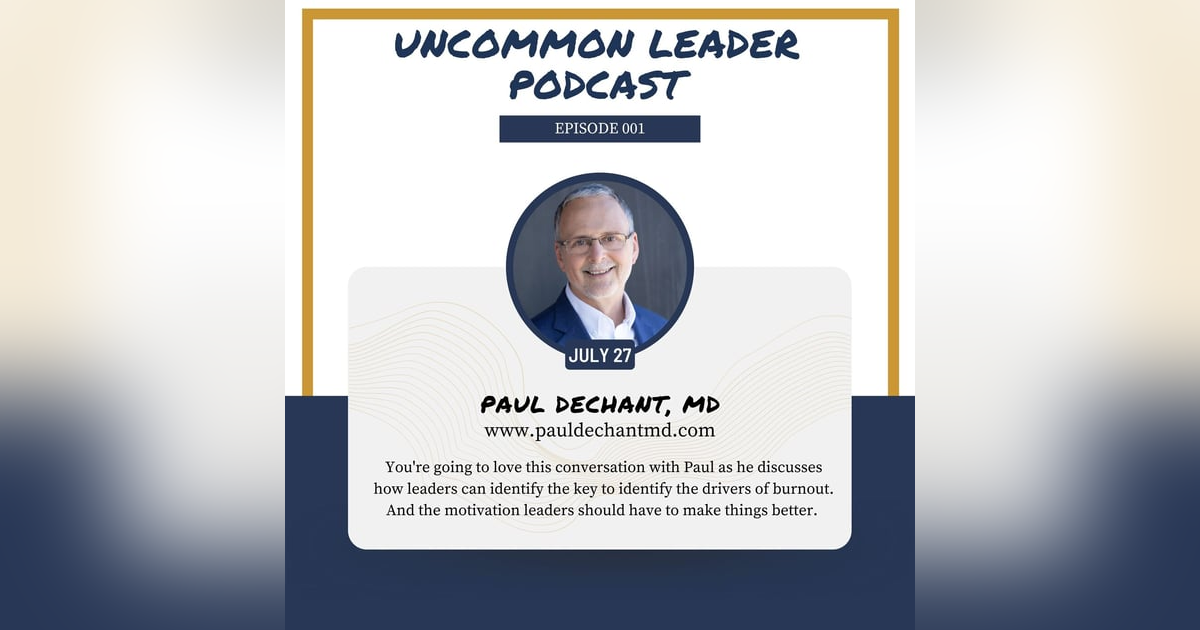 1 -  Dr. Paul Dechant - Identifying the Key Drivers of Burnout 1 -  Dr. Paul Dechant - Identifying the Key Drivers of Burnout