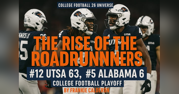 image for 🏈 The Rise of the Roadrunners | Episode 14: #12 UTSA vs #5 Alabama — College Football Playoffs (Postgame)