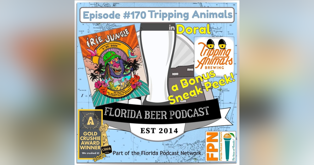 Florida Beer Podcast - Episode 170: Irie Jungle at Tripping Animals This Saturday! Florida Beer Podcast - Episode 170: Irie Jungle at Tripping Animals This Saturday!