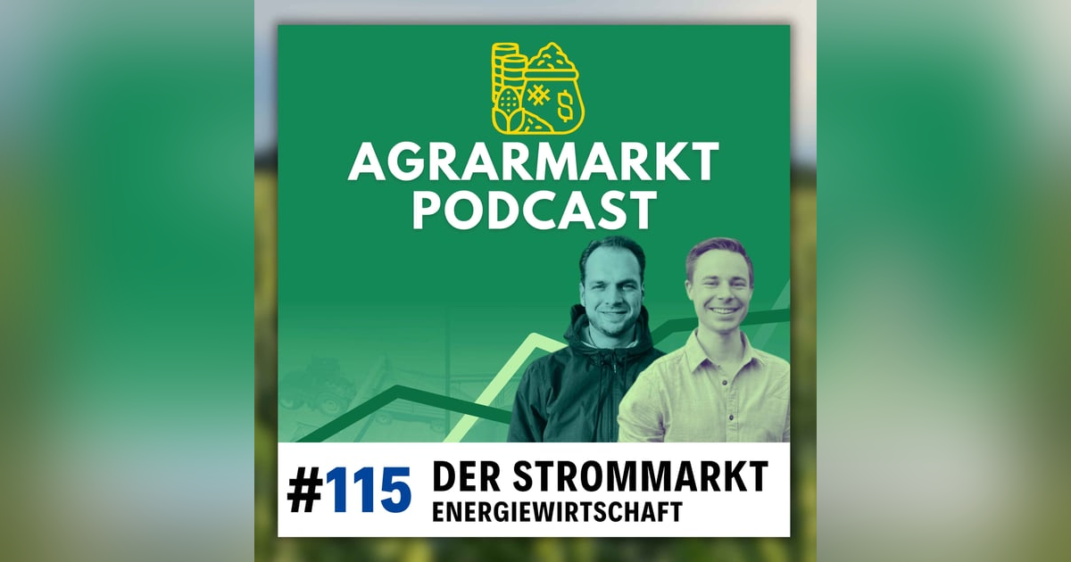 Steigende Ernteprognosen, EnergyDecentral & Deepdive Strommarkt (#115) Steigende Ernteprognosen, EnergyDecentral & Deepdive Strommarkt (#115)