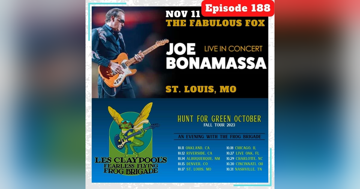 E188 The Itch On Tour: Les Claypool + Joe Bonamassa E188 The Itch On Tour: Les Claypool + Joe Bonamassa
