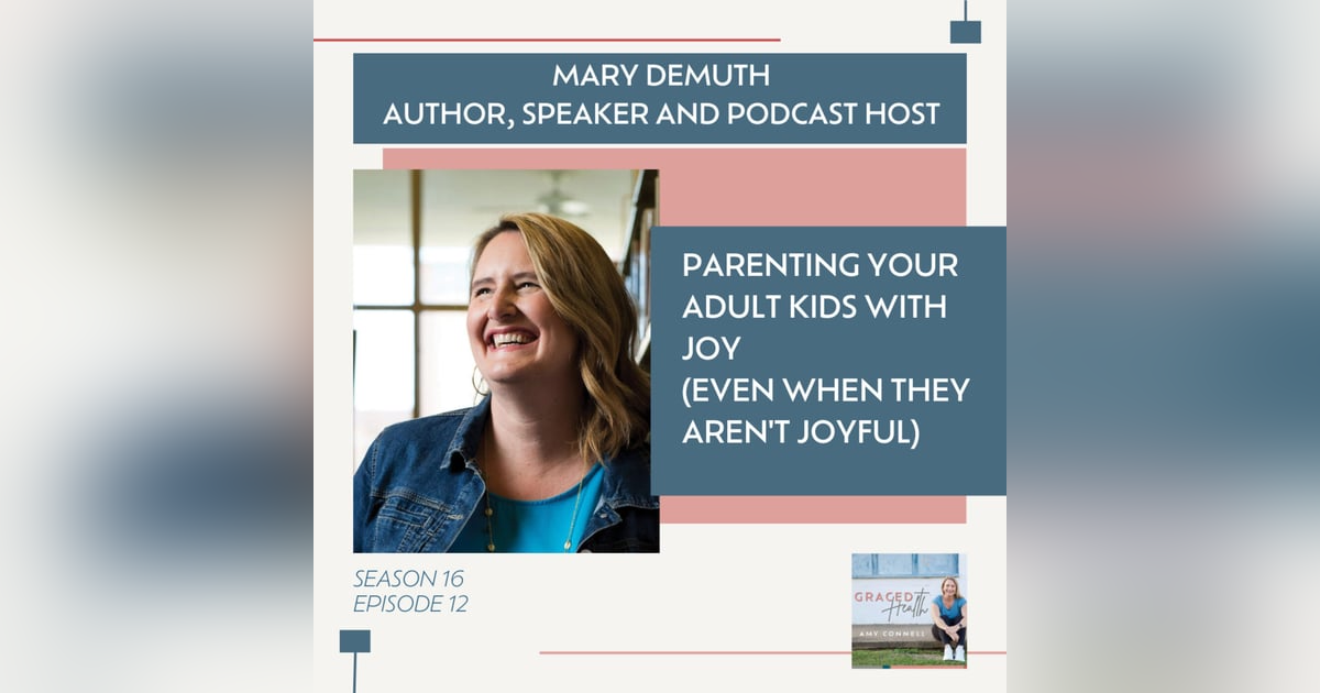 How to parent your adult kids with joy (even when they aren't joyful) How to parent your adult kids with joy (even when they aren't joyful)