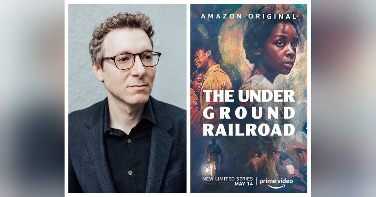 223: Composer Nicholas Britell (The Underground Railroad, Succession, Moonlight) 223: Composer Nicholas Britell (The Underground Railroad, Succession, Moonlight)