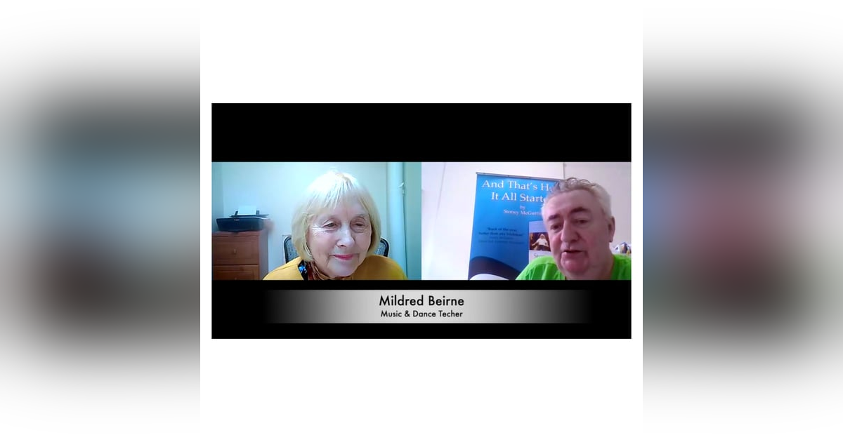 John D. Healy talks with Mildred Beirne Professional Irish Dancer | It's good to talk John D. Healy talks with Mildred Beirne Professional Irish Dancer | It's good to talk