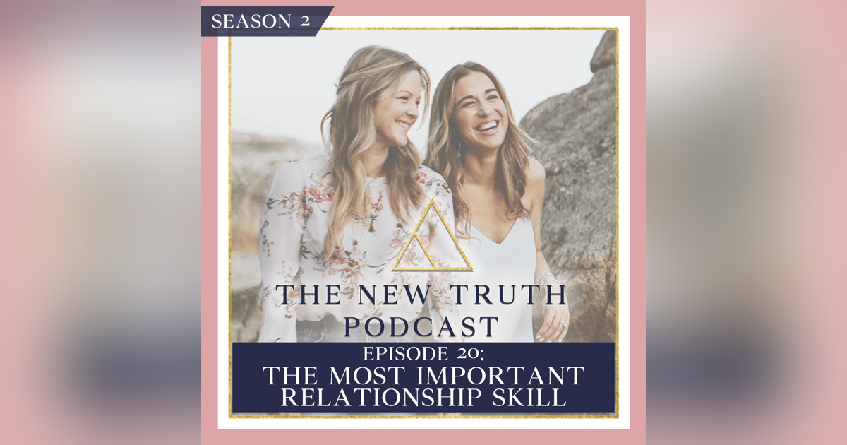 The Most Important Relationship Skill The Most Important Relationship Skill