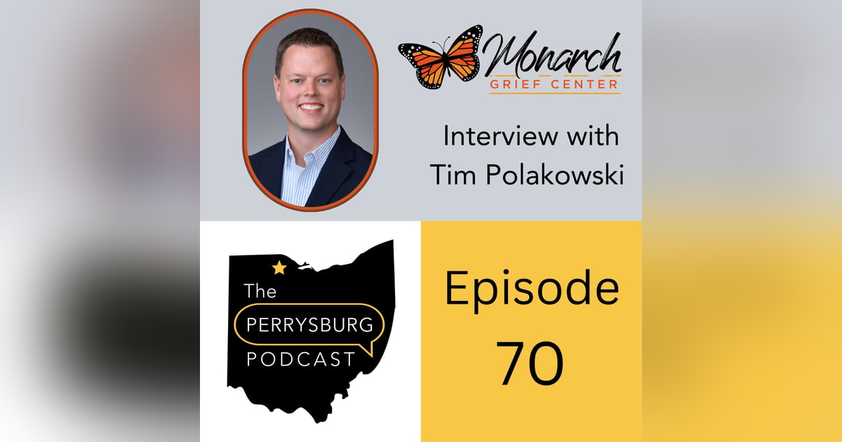 Grief Counseling in Perrysburg - Interview with Tim Polakowski from Monarch Grief Center Grief Counseling in Perrysburg - Interview with Tim Polakowski from Monarch Grief Center