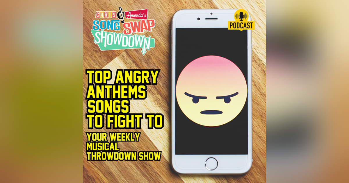 Top Angry Anthems Top Angry Anthems